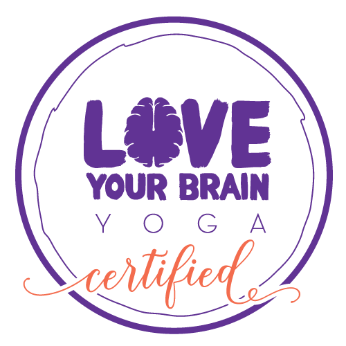 Love Your Brain Yoga Certified